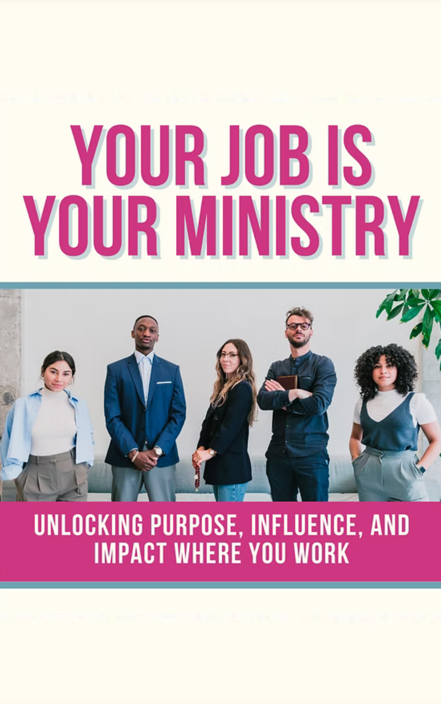 Your Job is Your Ministry (E-Book)